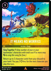 It Means No Worries
Reign of Jafar
Single
Lorcana