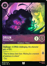 Druun - Ravenous Plague
Reign of Jafar
Single
Lorcana