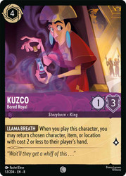 Kuzco - Bored Royal
Reign of Jafar
Single
Lorcana