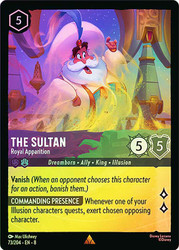 The Sultan - Royal Apparition
Reign of Jafar
Single
Lorcana