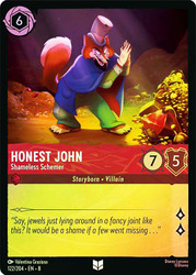Honest John - Shameless Schemer
Reign of Jafar
Single
Lorcana