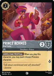 Prince Achmed - Rival Suitor
Reign of Jafar
Single
Lorcana