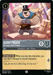 Dumptruck - Karnage's Second Mate
Reign of Jafar
Single
Lorcana