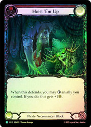 Hoist 'Em Up
High Seas
Single
Flesh and Blood