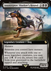 Interceptor, Shadow's Hound (Extended Art)\nFINAL FANTASY Commander - Variants\nSingle\nMagic The Gathering