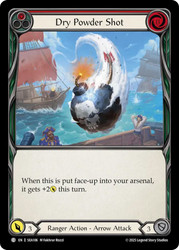 Dry Powder Shot
High Seas
Single
Flesh and Blood