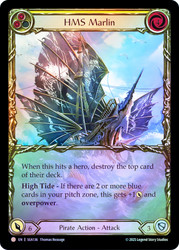HMS Marlin (Extended Art)
Treasure Pack
Single
Flesh and Blood