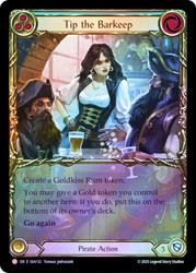 Tip the Barkeep (Extended Art)
Treasure Pack
Single
Flesh and Blood