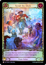 Scrub the Deck (Extended Art)
Treasure Pack
Single
Flesh and Blood