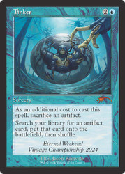 Tinker (Eternal Weekend) (Retro Frame)\nPromo: General\nSingle\nMagic The Gathering