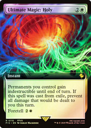 Ultimate Magic: Holy (Extended Art)\nFINAL FANTASY Commander - Variants\nSingle\nMagic The Gathering