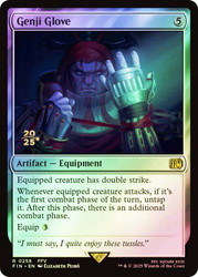 Genji Glove (Prerelease) (FINAL FANTASY)\nPromo: Date Stamped\nSingle\nMagic The Gathering