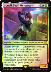 Squall, SeeD Mercenary (Prerelease) (FINAL FANTASY)\nPromo: Date Stamped\nSingle\nMagic The Gathering