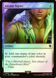 Arcane Signet (#334) (Surge Foil)\nFINAL FANTASY Commander - Alternate Foil\nSingle\nMagic The Gathering
