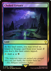 Choked Estuary (Surge Foil)\nFINAL FANTASY Commander - Alternate Foil\nSingle\nMagic The Gathering