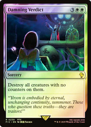 Damning Verdict (Surge Foil)\nFINAL FANTASY Commander - Alternate Foil\nSingle\nMagic The Gathering