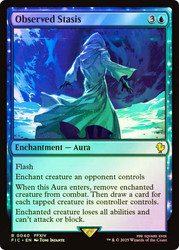 Observed Stasis (Surge Foil)\nFINAL FANTASY Commander - Alternate Foil\nSingle\nMagic The Gathering