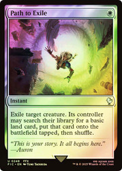 Path to Exile (Surge Foil)\nFINAL FANTASY Commander - Alternate Foil\nSingle\nMagic The Gathering