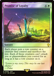 Promise of Loyalty (Surge Foil)\nFINAL FANTASY Commander - Alternate Foil\nSingle\nMagic The Gathering