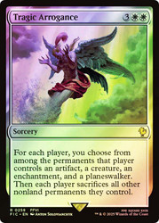 Tragic Arrogance (Surge Foil)\nFINAL FANTASY Commander - Alternate Foil\nSingle\nMagic The Gathering