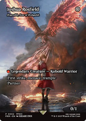 Rograkh, Son of Rohgahh (Joshua Rosfield) (FINAL FANTASY) (CommandFest) (Borderless)\nPromo: General\nSingle\nMagic The Gathering