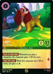 Lady - Decisive Dog (Organized Play)
Promotional Cards
Single
Lorcana