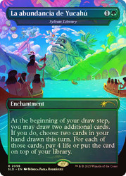 Sylvan Library (La abundancia de Yucahu) (Secret Lair) (#2058) (Borderless)\nPromo: General\nSingle\nMagic The Gathering