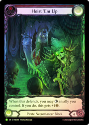 Hoist 'em Up (Battle Hardened) (Extended Art)
Promotional Cards
Single
Flesh and Blood