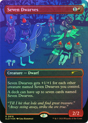 Seven Dwarves (#0816)
Secret Lair Drop
Single
Magic: The Gathering