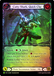 Cutty Shark, Quick Clip (Release) (Extended Art)
Promotional Cards
Single
Flesh and Blood