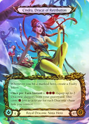 Cindra, Dracai of Retribution (Pro Tour) (Borderless)
Promotional Cards
Single
Flesh and Blood