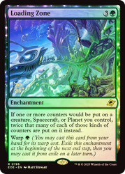 Loading Zone (Prerelease) (Edge of Eternities)\nPromo: Date Stamped\nSingle\nMagic The Gathering