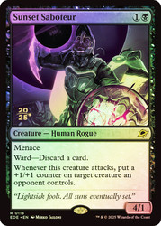 Sunset Saboteur (Prerelease) (Edge of Eternities)\nPromo: Date Stamped\nSingle\nMagic The Gathering