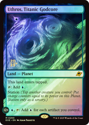 Uthros, Titanic Godcore (Prerelease) (Edge of Eternities)\nPromo: Date Stamped\nSingle\nMagic The Gathering