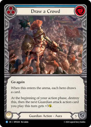 Draw a Crowd
Mastery Pack Guardian
Single
Flesh and Blood