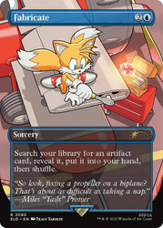 Fabricate (Sonic the Hedgehog) (Secret Lair) (#2090) (Borderless)\nPromo: General\nSingle\nMagic The Gathering