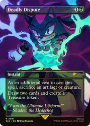 Deadly Dispute (Sonic the Hedgehog) (Secret Lair) (#2091) (Borderless)\nPromo: General\nSingle\nMagic The Gathering