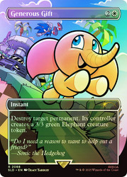 Generous Gift (Sonic the Hedgehog) (Secret Lair) (#2088) (Borderless)\nPromo: General\nSingle\nMagic The Gathering