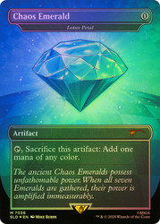 Lotus Petal (Chaos Emerald) (Sonic the Hedgehog) (#7036) (Secret Lair)\nPromo: General\nSingle\nMagic The Gathering