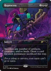 Reprocess (Secret Lair) (Borderless)\nPromo: General\nSingle\nMagic The Gathering