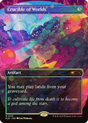 Crucible of Worlds (Secret Lair) (Borderless) (Galaxy Foil)\nPromo: General - Alternate Foil\nSingle\nMagic The Gathering