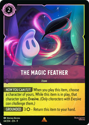 The Magic Feather
Fabled
Single
Lorcana