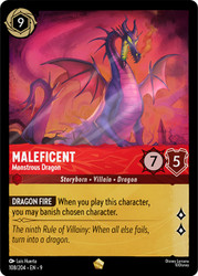 Maleficent - Monstrous Dragon
Fabled
Single
Lorcana
