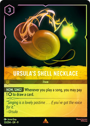Ursula's Shell Necklace
Fabled
Single
Lorcana
