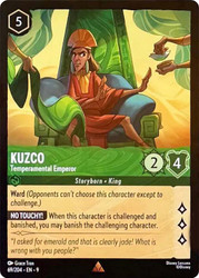 Kuzco - Temperamental Emperor
Fabled
Single
Lorcana