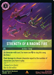 Strength of a Raging Fire
Fabled
Single
Lorcana