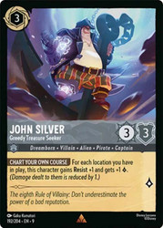John Silver - Greedy Treasure Seeker
Fabled
Single
Lorcana