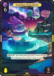 Josephine, Party Queen
Legend of the Lils
Single
Vibes