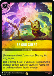 Be Our Guest
Fabled
Single
Lorcana