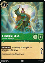 Enchantress - Unexpected Judge
Fabled
Single
Lorcana